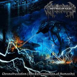 Intricated : Chronofrustation (the Extermination of Humanity)